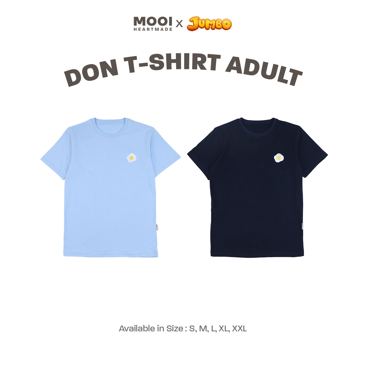 Mooi x Jumbo Kaos Dewasa Don T-shirt Adult
