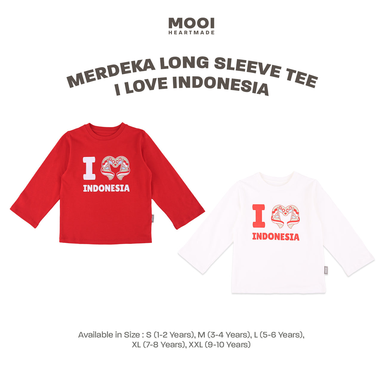 Mooi Merdeka Kaos Kemerdekaan 17 Agustus T-shirt Anak Merdeka Long Sleeve Tee I Love Indonesia